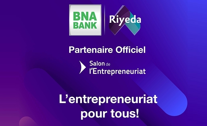 La BNA, partenaire de la 7èmeédition du Salon de l’Entrepreneuriat Riyeda