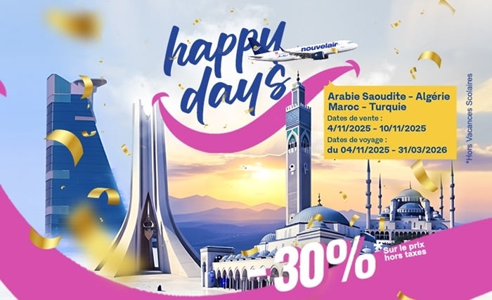 nouvelair lance sa promo Happy Days: profitez de -30% de réduction vers l’Arabie saoudite, l’Algérie, le Maroc et la Turquie